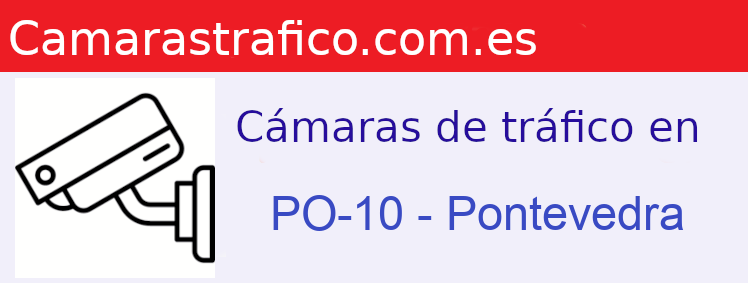 Cámaras dgt en la PO-10 en la provincia de Pontevedra